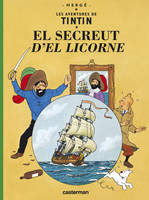 Les aventures de Tintin, Le secret de la Licorne, En borain de frameries