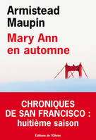 Chroniques de San Francisco, 8, Mary Ann en automne