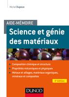 Aide-mémoire - Science et génie des matériaux - 4e éd.