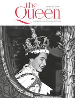 The Queen, Elisabeth II, un destin d'exception