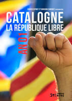 Catalogne. La république libre, An 01