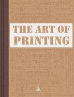 The Art of Printing /anglais