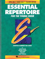 Essential Repertoire for the Young Choir, Level 1 Tenor Bass, Student
