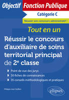 Réussir le concours d’auxiliaire de soins territorial principal de 2e classe, Tout-en-un