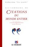 Dictionnaire des citations du monde entier nouvelle édition