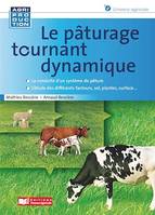 Le pâturage en tournant dynamique