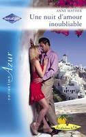 Une nuit d'amour inoubliable (Harlequin Azur)