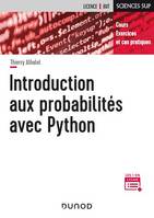 Introduction aux probabilités avec Python, Cours, exercices et cas pratiques