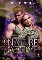 Nature Captive (L'intégrale 3 tomes), Dark romantasy