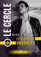 Le Cercle, Little River University, T1