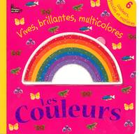 VIVES BRILLANTES MULTICOLORES - LES COULEURS - 6 COULEURS PUZZLES ET MATIERES, vives, brillantes, multicolores