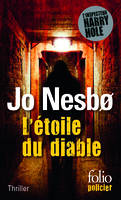 L'étoile du diable, Une enquête de l'inspecteur Harry Hole