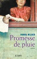 Promesse de pluie, roman