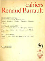 Cahiers Renaud Barrault, Marguerite Duras - Nathalie Sarraute - Hélène Cixous