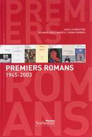 Premiers romans, 1945-2003