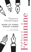 Points Poésie Quand les femmes parlent d'amour, Une anthologie de la poésie féminine