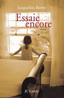 Essaie encore, roman