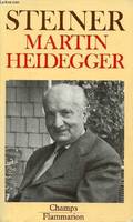 Martin heidegger, - TRADUIT DE L'ANGLAIS *** NO 174