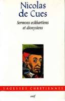 SERMONS ECKHARTIENS ET DIONYSIENS, [1439-1456]