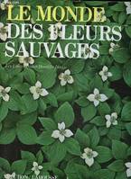 Le monde des fleurs sauvages