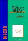 Works 3 pour Windows - Microsoft, Microsoft