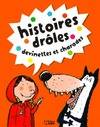 Histoires drôles, devinettes et charades., 1, Histoire drôles, devinettes et charades