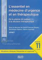 L'essentiel en médecine d'urgence et en thérapeutique, de la plainte du patient à la décision thérapeutique