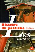 Histoire du pastiche, Le pastiche littéraire français de la Renaissance à nos jours