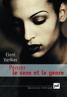 Penser le sexe et le genre