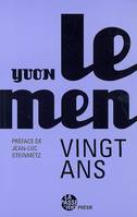 Vingt ans / 1971-1976, 1971-1976