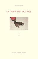 La peur du voyage