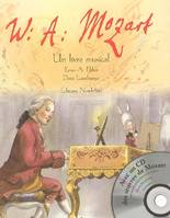 W. A. Mozart, Un livre musical