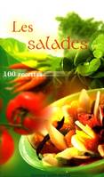 Les salades, 100 recettes