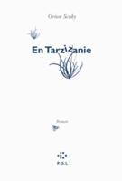 En Tarzizanie, Roman d'aventures pour enfants séniles (Ou comment s'égarer dans la jungle du ©opyright en moins de temps qu'il n'en faut pour le lire)