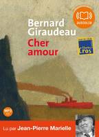 Cher amour, Livre audio 1 CD MP3 - 519 Mo - Morceaux choisis