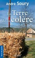 La terre de la colère