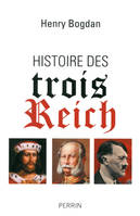 Histoire des trois Reich