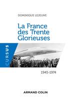 La France des Trente Glorieuses - 1945-1974, 1945-1974