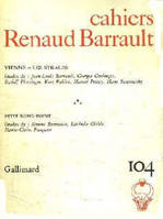 Cahiers Renaud Barrault, Vienne - «Les Strauss»