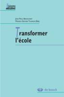 TRANSFORMER L'ECOLE