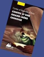 CONTES D'UNE GRAND-MERE CHINOISE