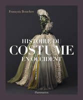 Histoire du costume en Occident, des origines à nos jours