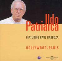 ILDO PATRIARCA JOUE HOLLYWOOD PARIS SUR CD