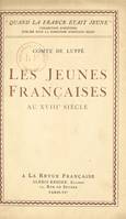 Les jeunes françaises au XVIIIe siècle