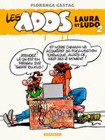 2, Les Ados Laura et Ludo - Tome 2 - Ados Laura et Ludo (Les) (2)