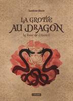 La rose de Djam, 2, La grotte au dragon, LA ROSE DE DJAM 2