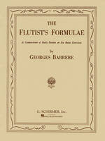 Flutist's Formulae, A Compendium of Daily Exercises / Method