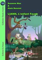 Liann, l'enfant faune, Roman jeunesse (6-8 ans)
