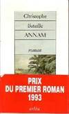 Annam (prix Du 1er Roman 1993), roman