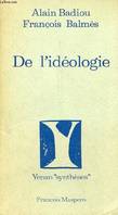 De l'idéologie - Collection Yenan 